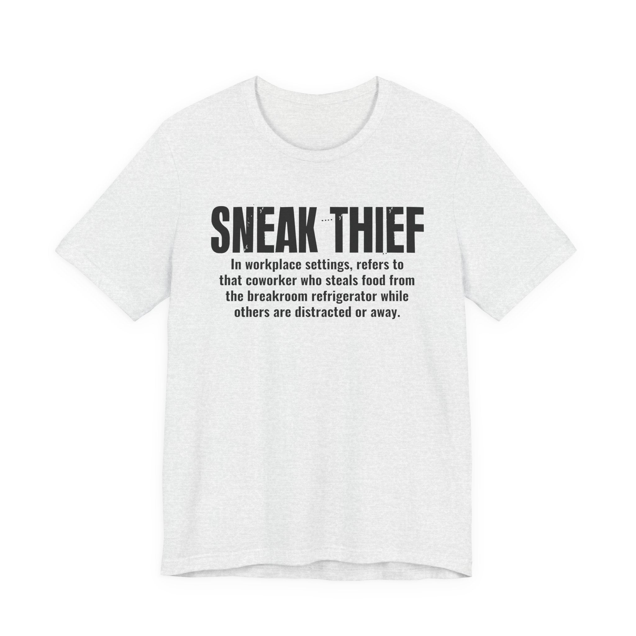Sneak Thief — Prison Slang Definition T-Shirt