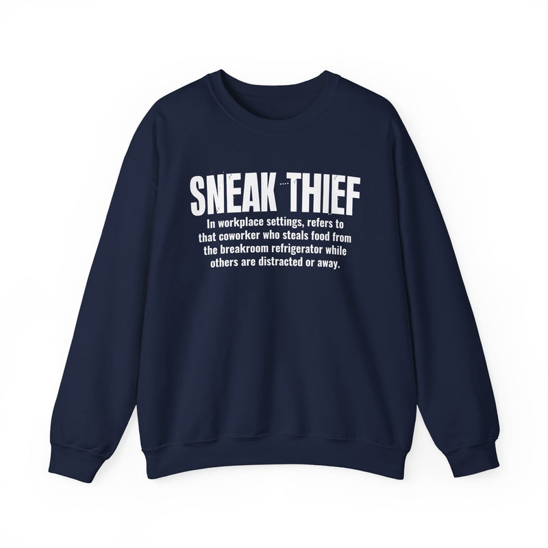 Sneak Thief — Prison Slang Definition Sweatshirt