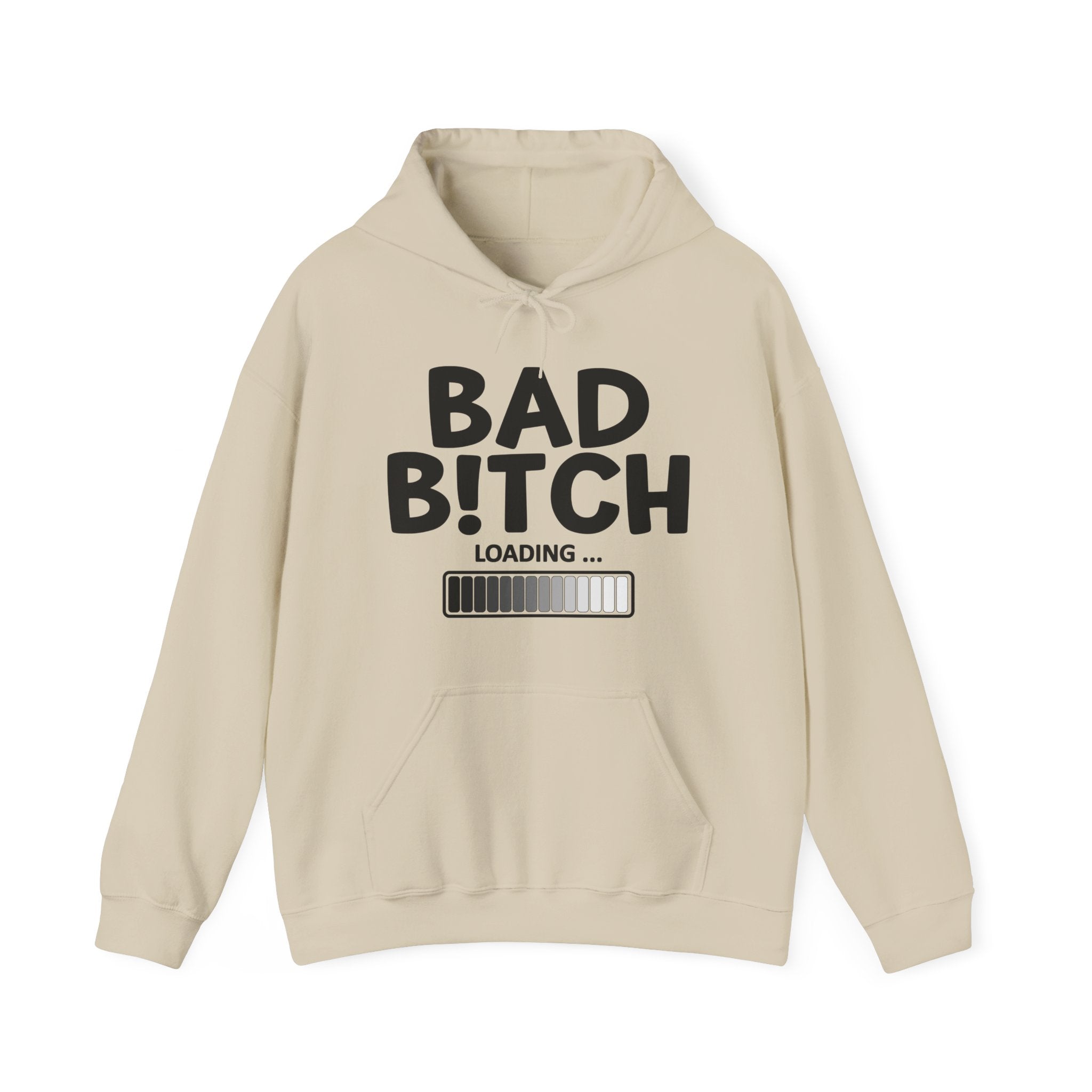 Bad Bitch Loading - Hoodie
