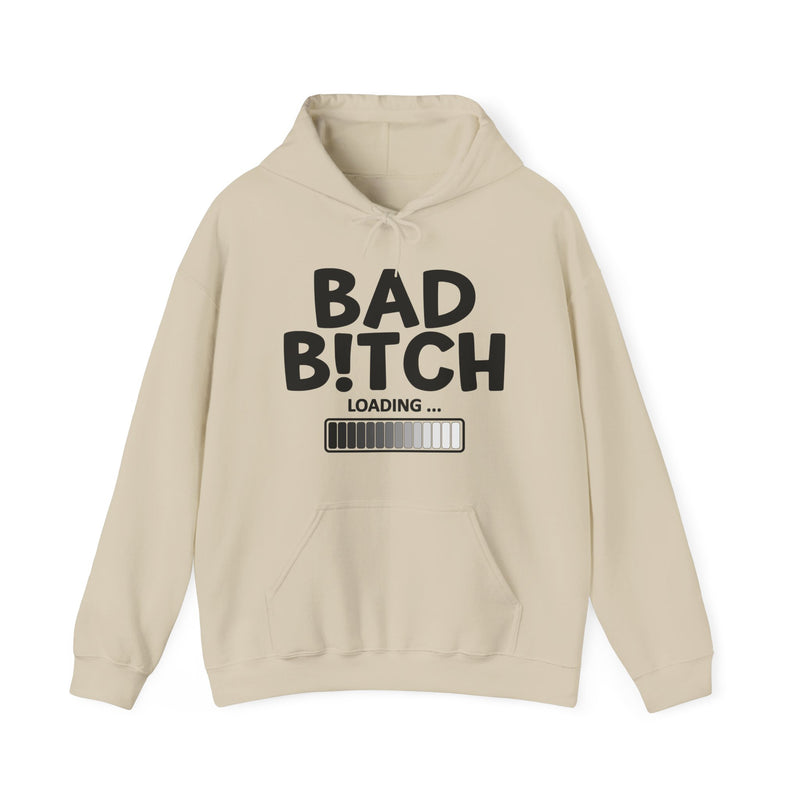 Bad Bitch Loading — Hoodie