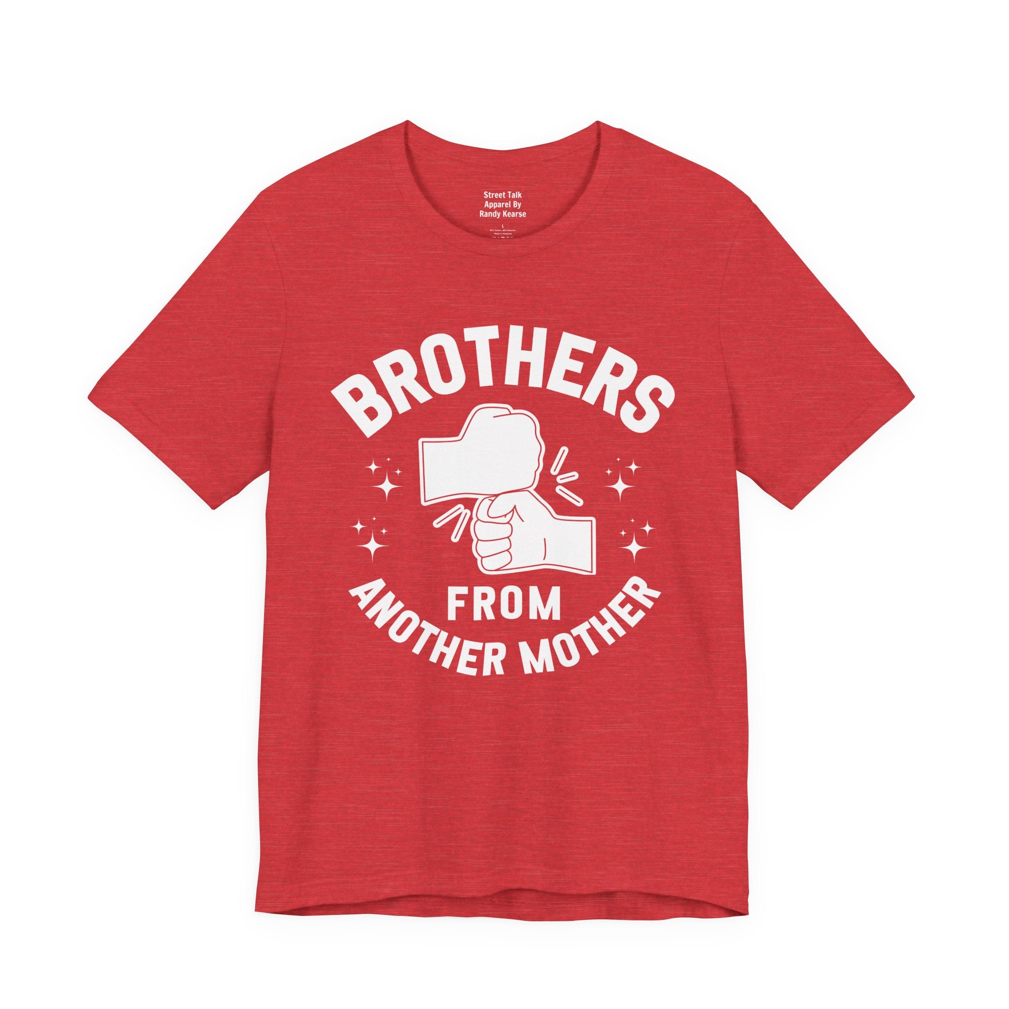 Brothers From Another Mother T-Shirt