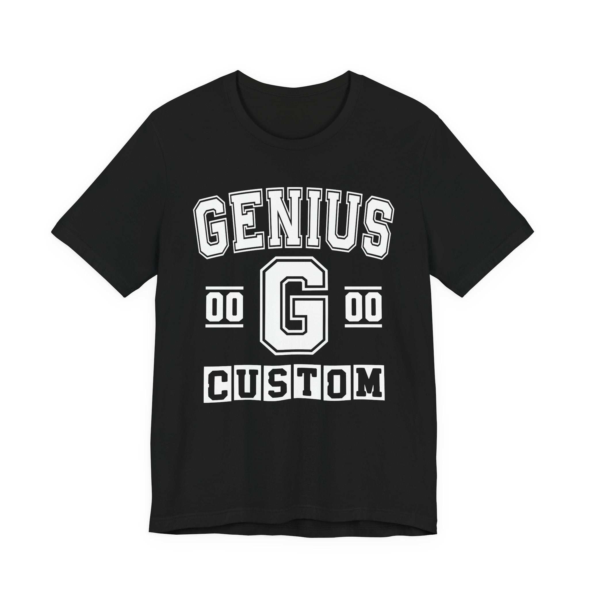 Custom Genius Varsity T-Shirt — Customize Birthday Day/Month/Year — Customize Season/nation/Society
