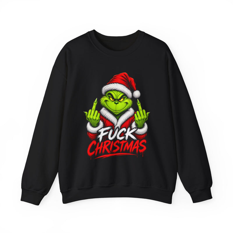 Grinch Fuck Christmas－Anti-Christmas Sweatshirt