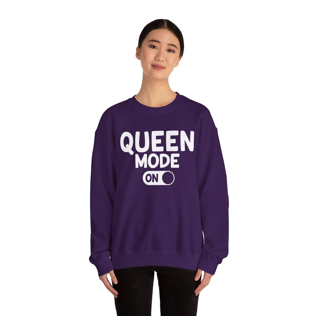 Queen Mode On - Sweatshirt