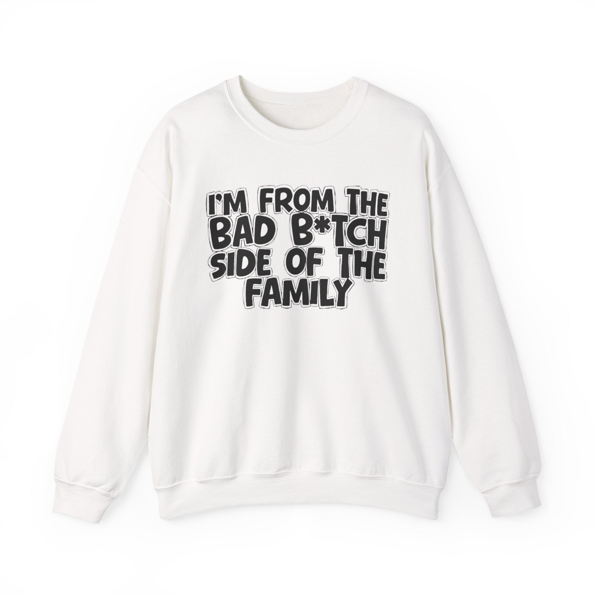 I'm From The Churchy Side of the Family — Funny Family Sweatshirt