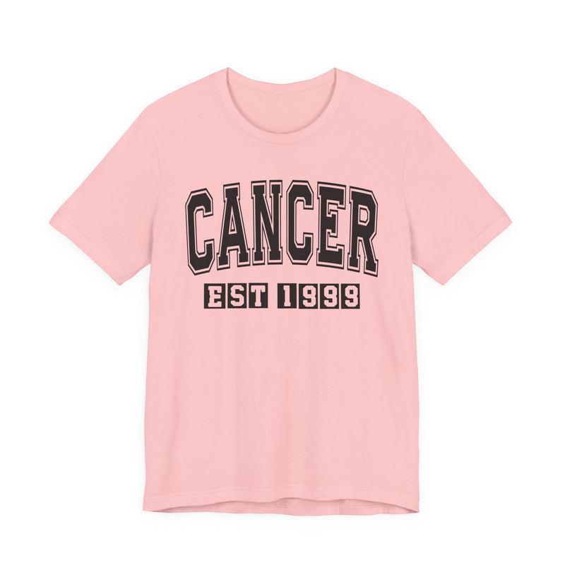 Cancer EST (YEAR) Personalization — Zodiac Birthday T-Shirt