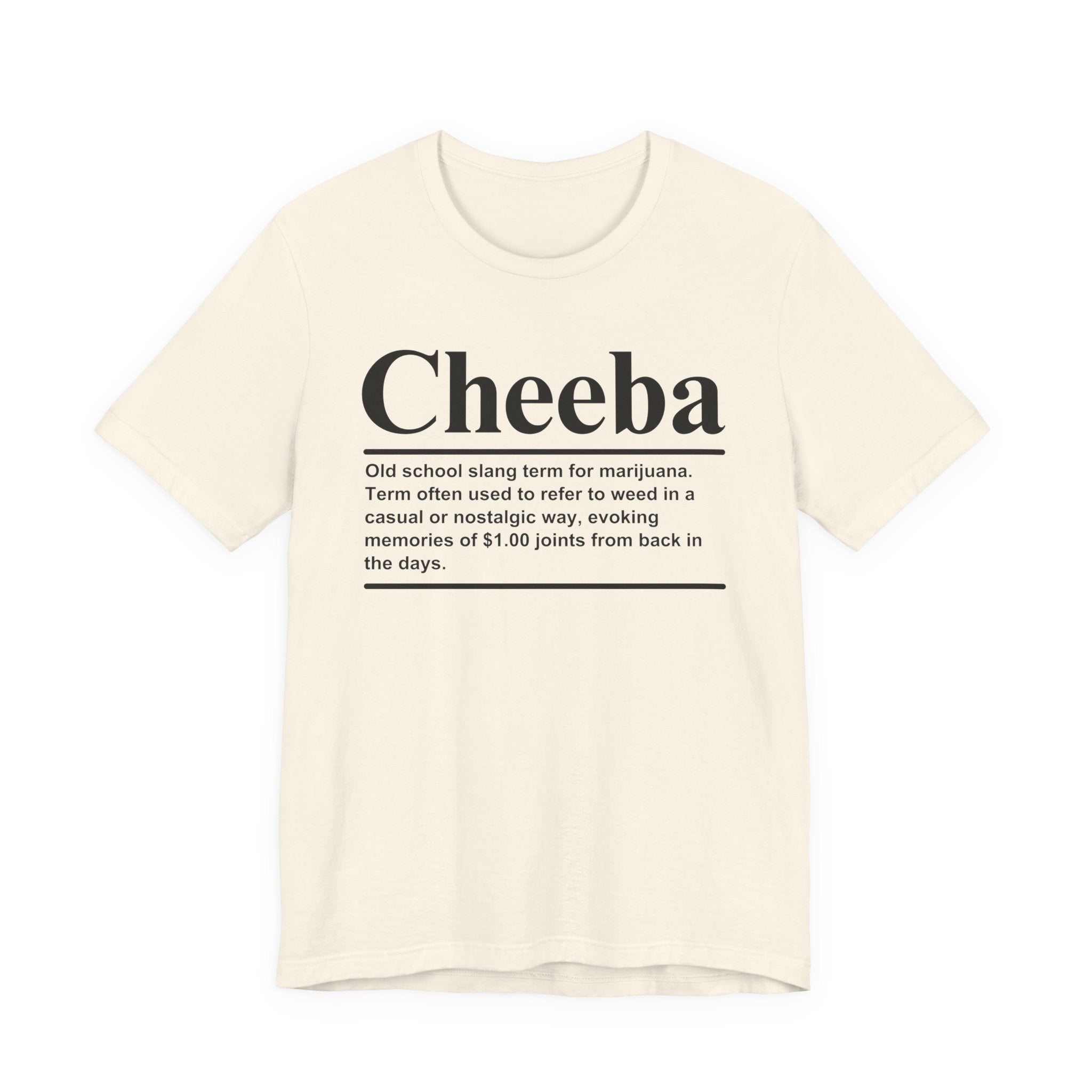 Cheeba T-shirt