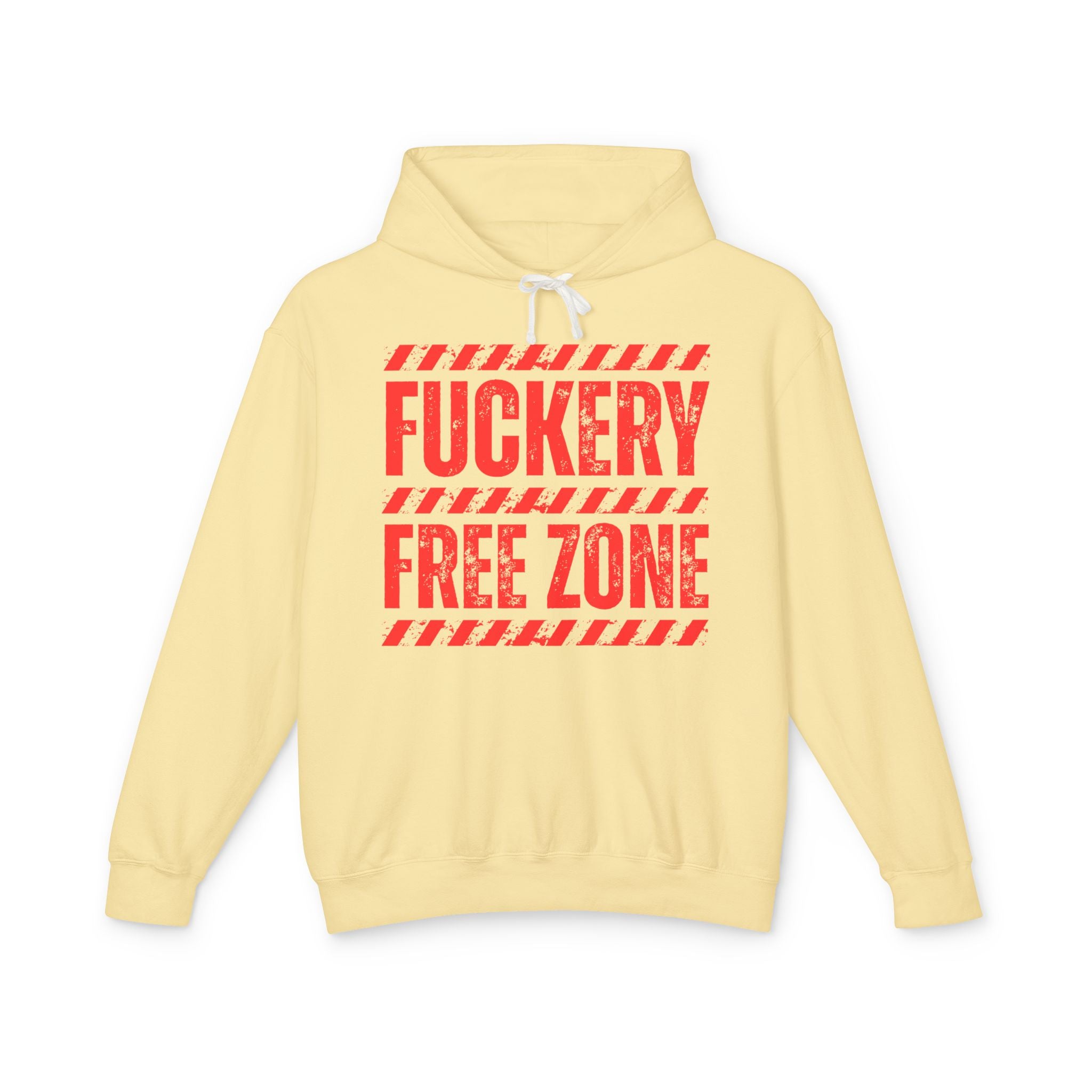 Fuckery Free Zone Hoodie — Funny Boundaries Hoodie