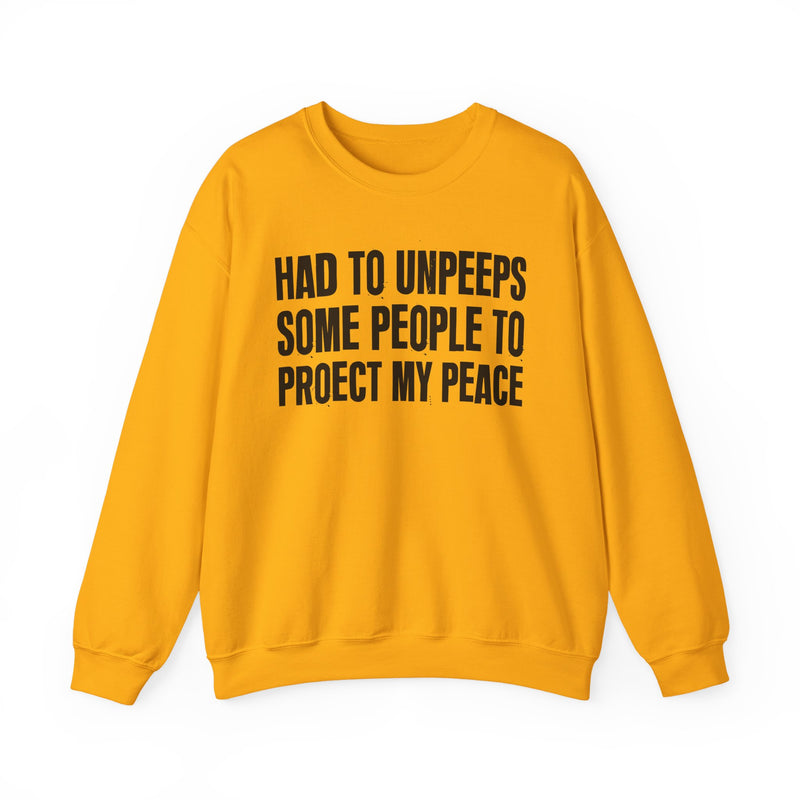 Had To Unpeeps Some People To Be At Peace