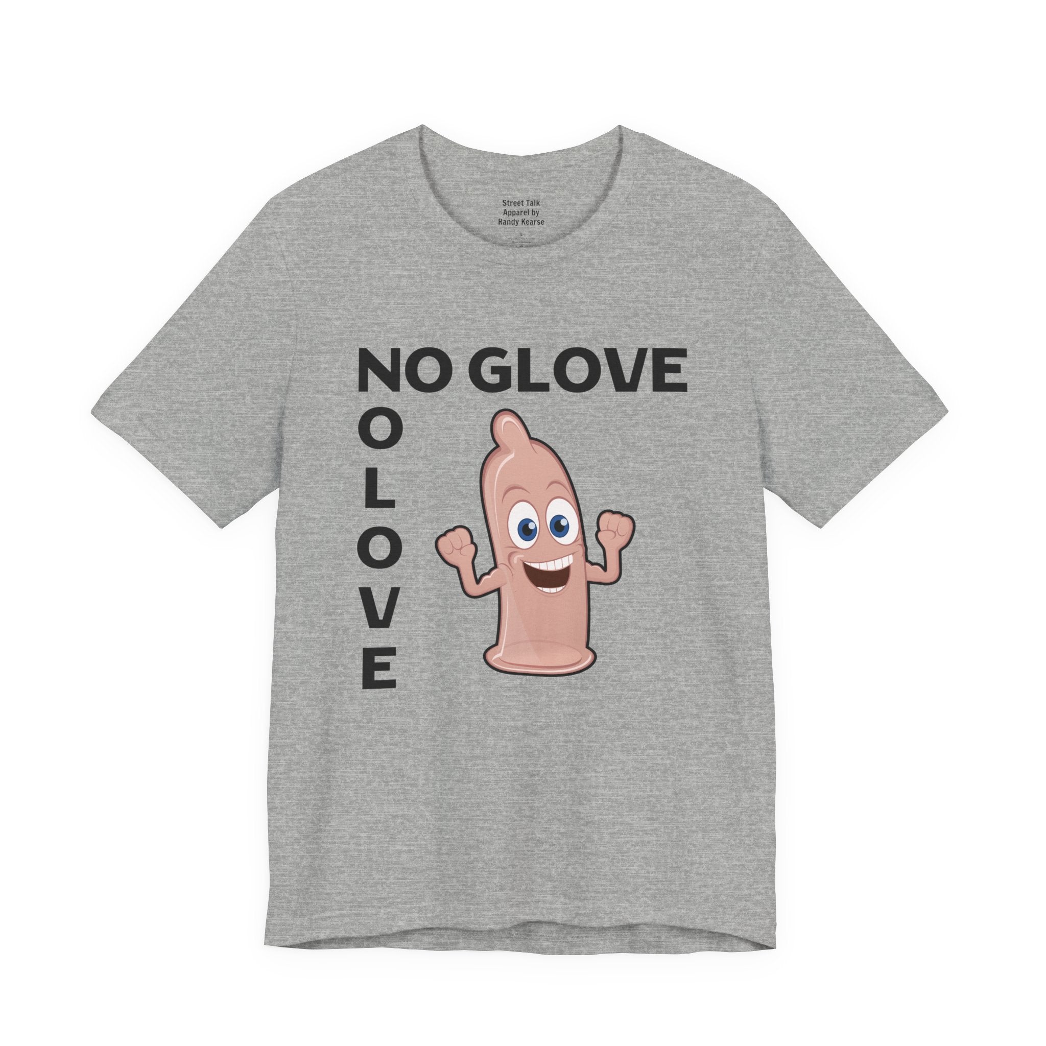 No Glove No Love Tee - Urban Slang T-shirt