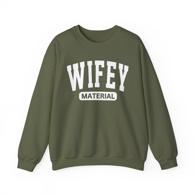 Wifey Material－Marriage Goals Statement Sweatshirt