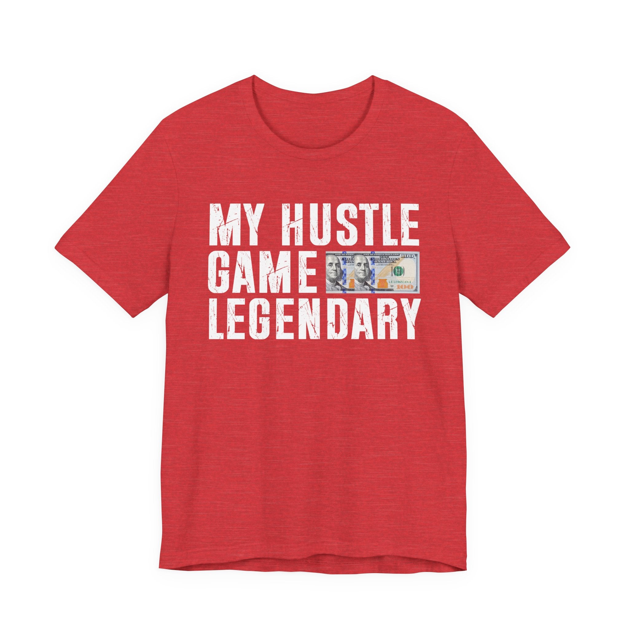 My Hustle Game Legendary - T-shirt