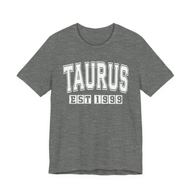 Taurus EST (YEAR) Personalization — Zodiac Birthday T-Shirt