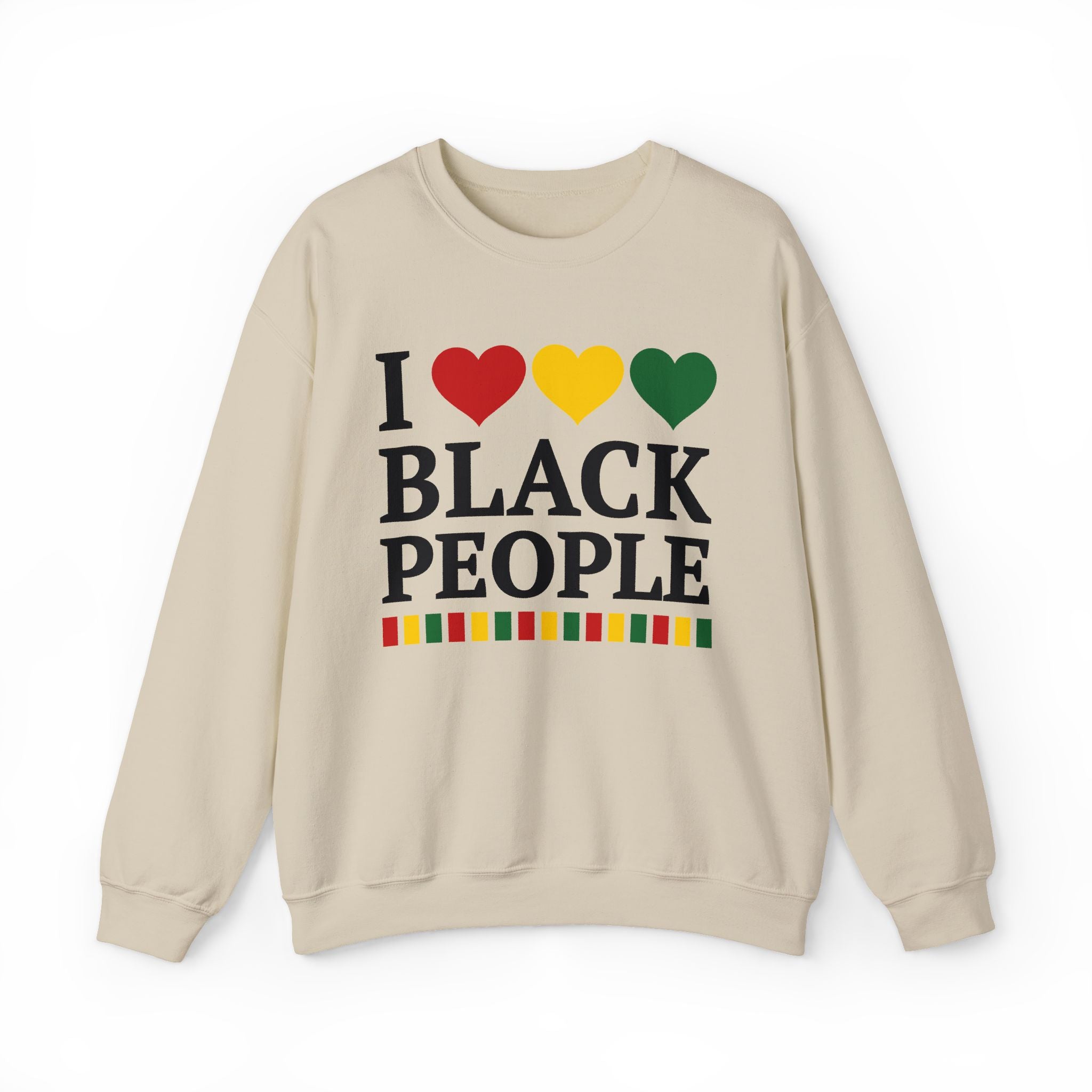 I Love Black People — Sweatshirt