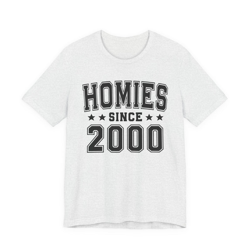 Homies Since (Personalized Date) —  Friendship Bounds T-shirt