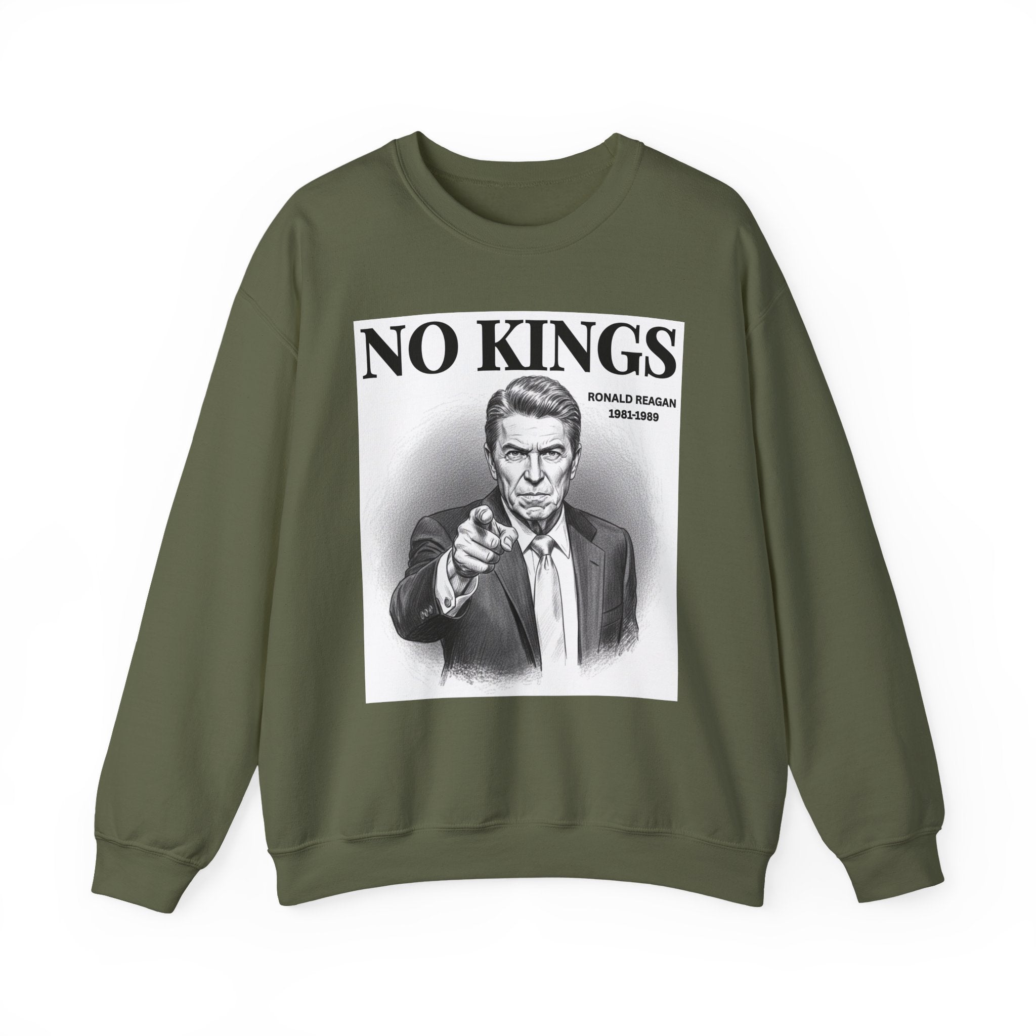 No Kings Ronald Reagan — Sweatshirt