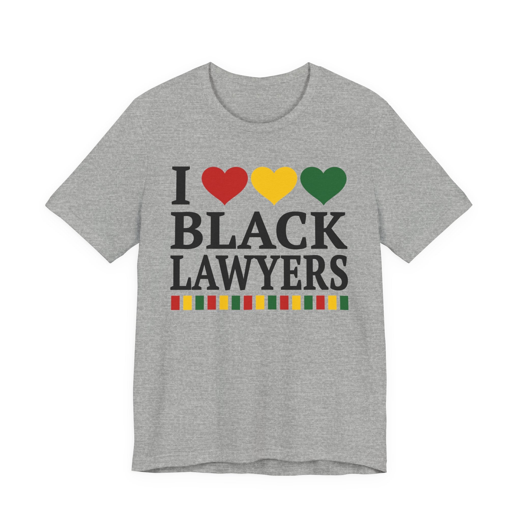 I Love Black Lawyers - Tee Shirt