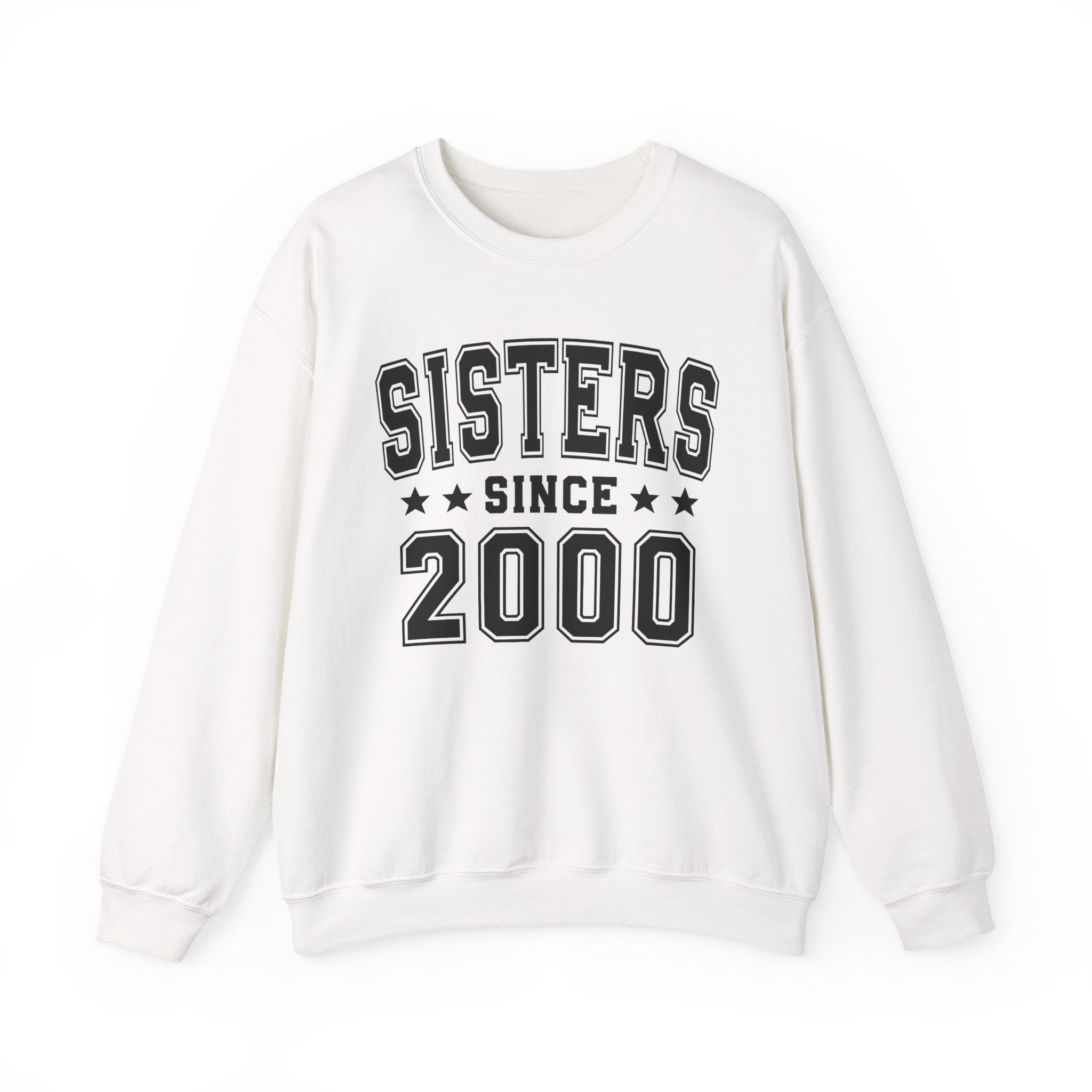 Sisters Since (Personalized Date) —   Friendship Milestone Sweatshirt