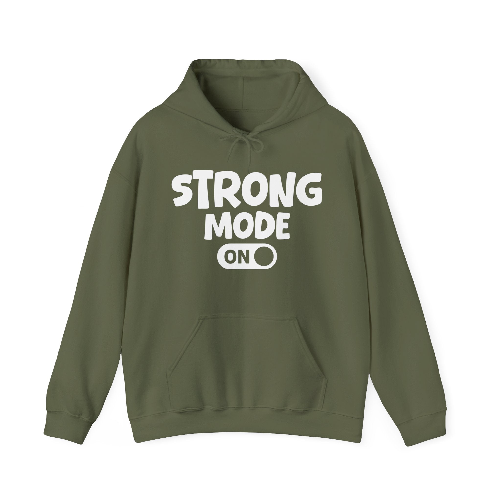 Strong Mode On — Motivational Positive Graphic Hoodie