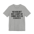 Gen X Slang T-Shirt - You Wouldn't Bust A Grape Wit Combat Boots On- Retro Humor Tee