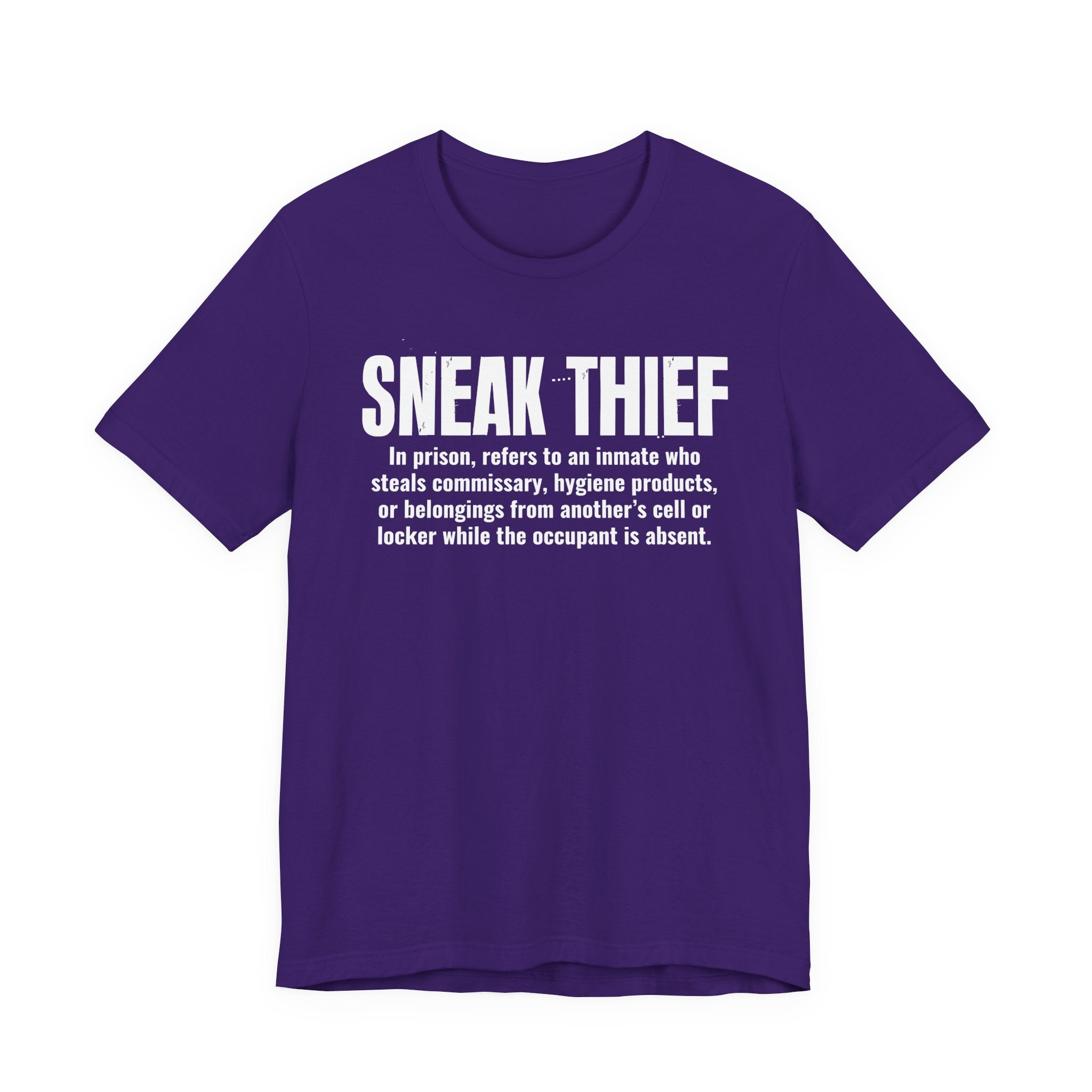 Sneak Thief — Prison Slang Definition T-Shirt
