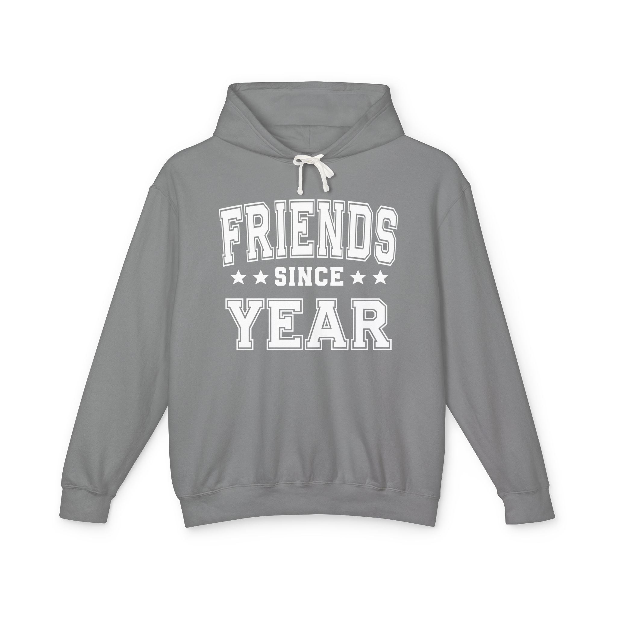 Friends Since (Personalized Date) — Friendship Milestone Hoodie