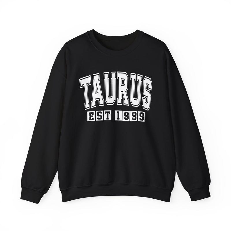 Taurus (EST YEAR) Personalization — Zodiac Graphic Sweatshirt