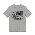 I'm From The Warrior Side of the Family — Funny Family Pride T-Shirt