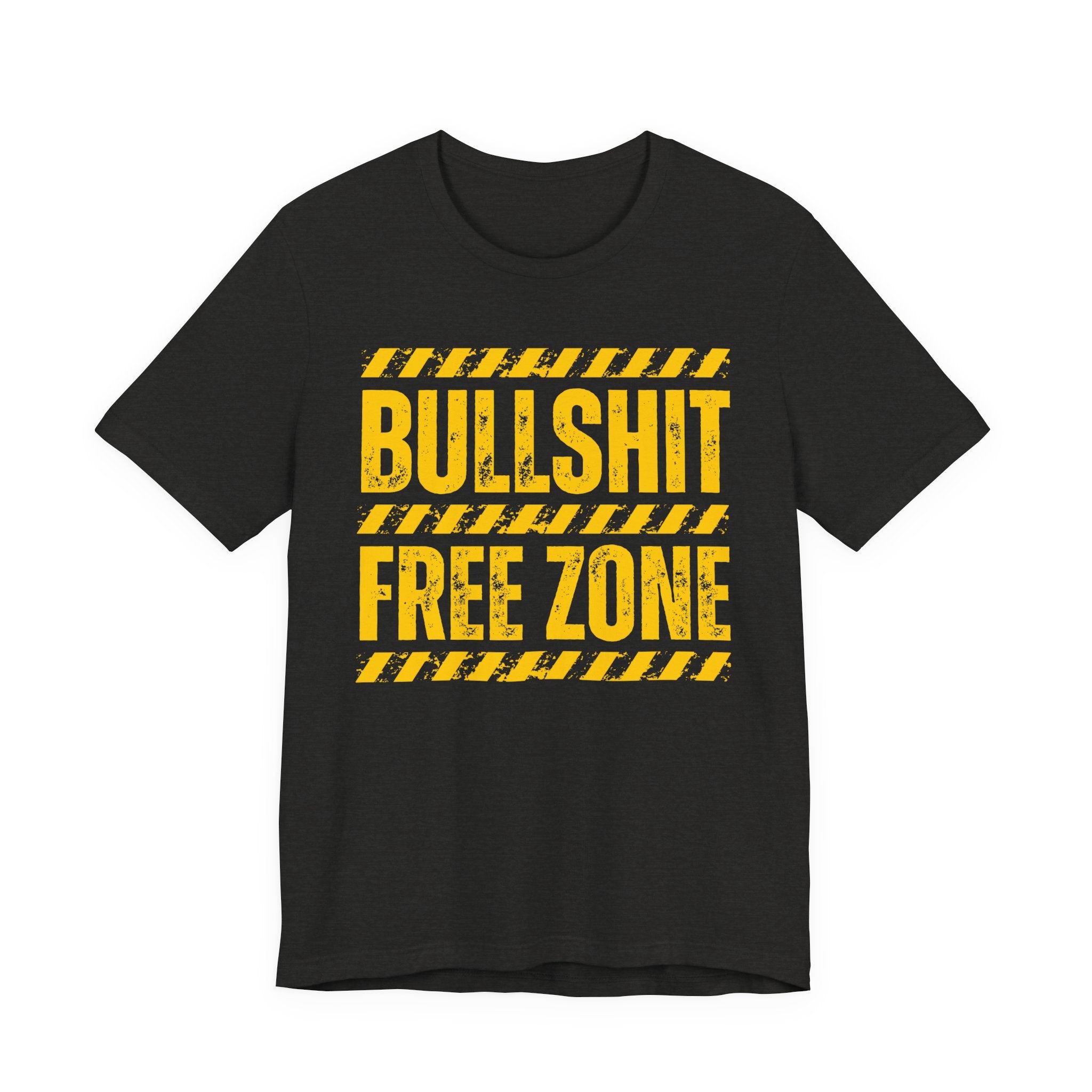 Bullshit Free Zone － Funny Energy T-shirt