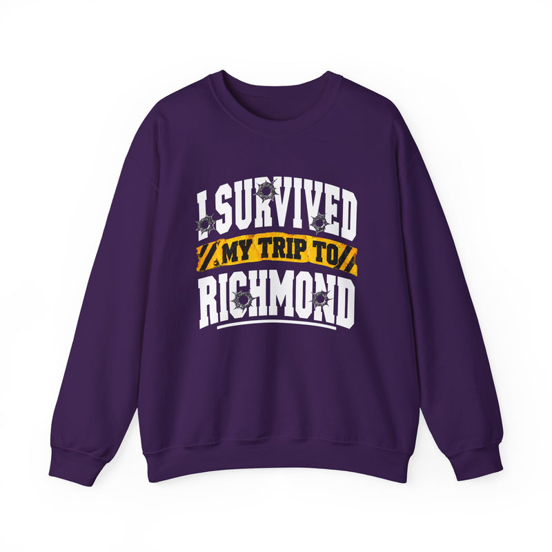 Sweatshirt product photo with arched collegiate lettering reading "I SURVIVED" with bullet-hole decals, a caution-tape band reading "MY TRIP TO", and large block letters reading "RICHMOND", front view.