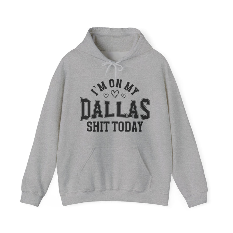 Hoodie product with collegiate lettering with heart accents reading I'M ON MY DALLAS SHIT TODAY, detail close-up.