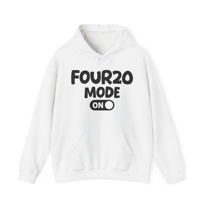 Four20 Mode On — Motivational Positive Graphic Hoodie