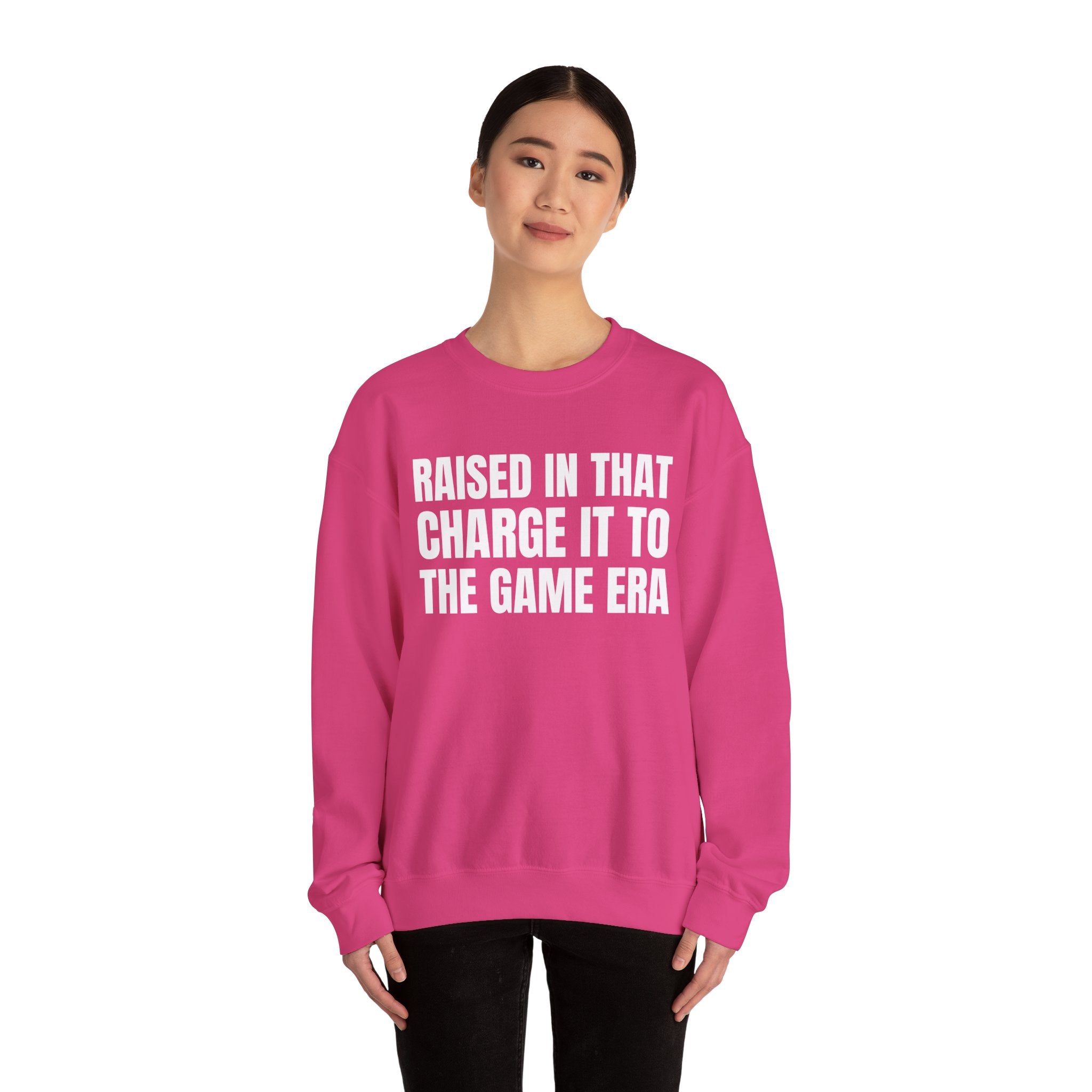 Raised In That Charge It To The Game Era - Funny Back In The Days Sweatshirt