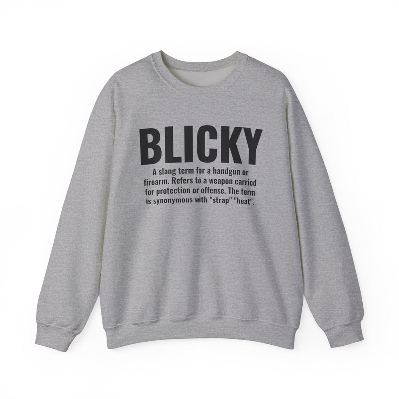 Blicky — Criminal Slang Definition Hoodie