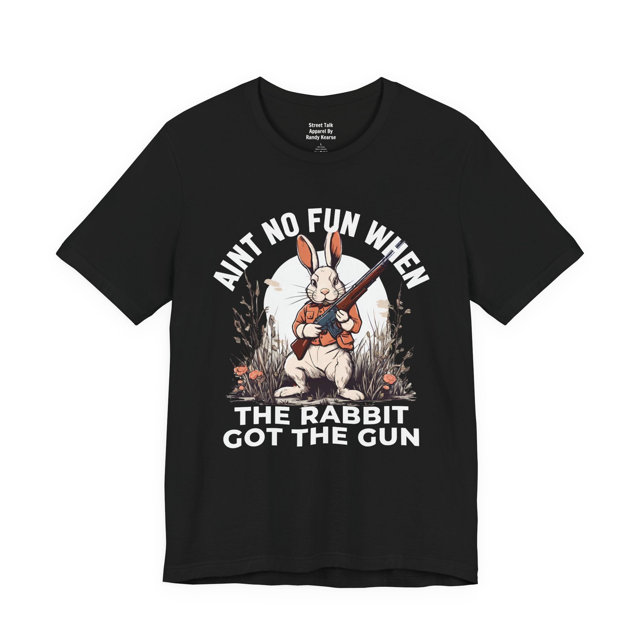 Aint No Fun When The Rabbit Got The Gun T-Shirt.