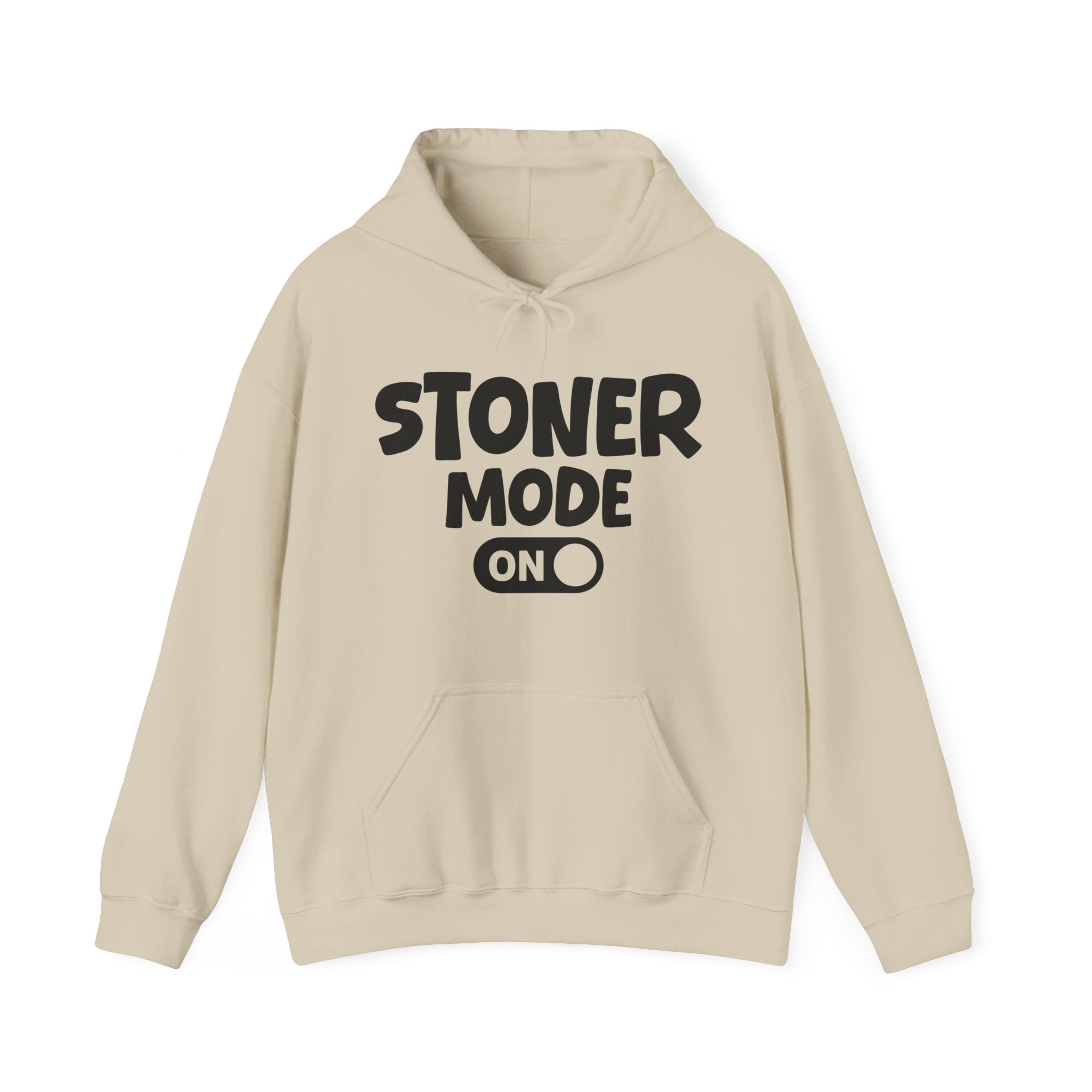 Stoner Mode On — Motivational Positive Graphic Hoodie
