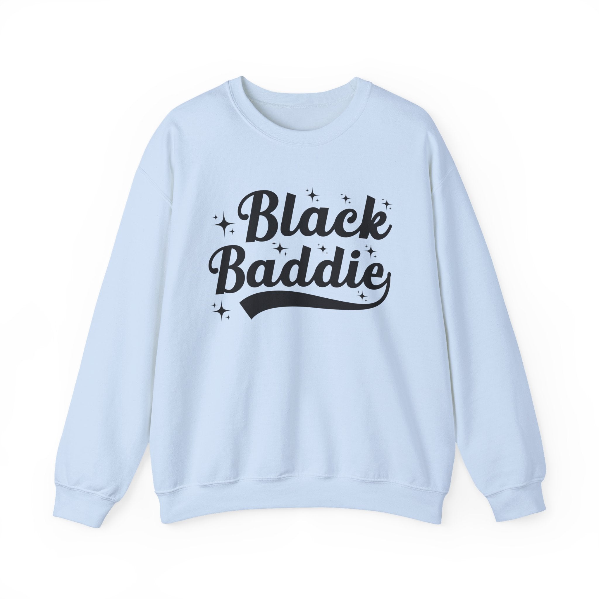 Black Baddie  —  Sweatshirt
