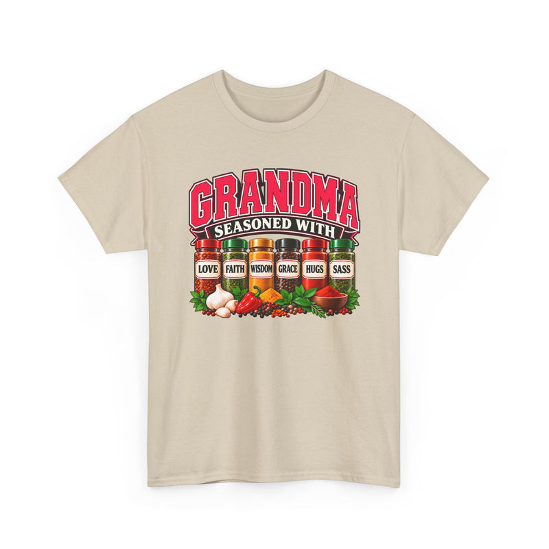 Grandma Seasoned With Love Faith Wisdom Grace Hugs Sass － T-Shirt