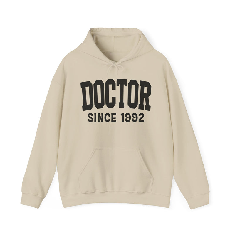 Doctor Personalization Hoodie — Add Your Special "Since Date"