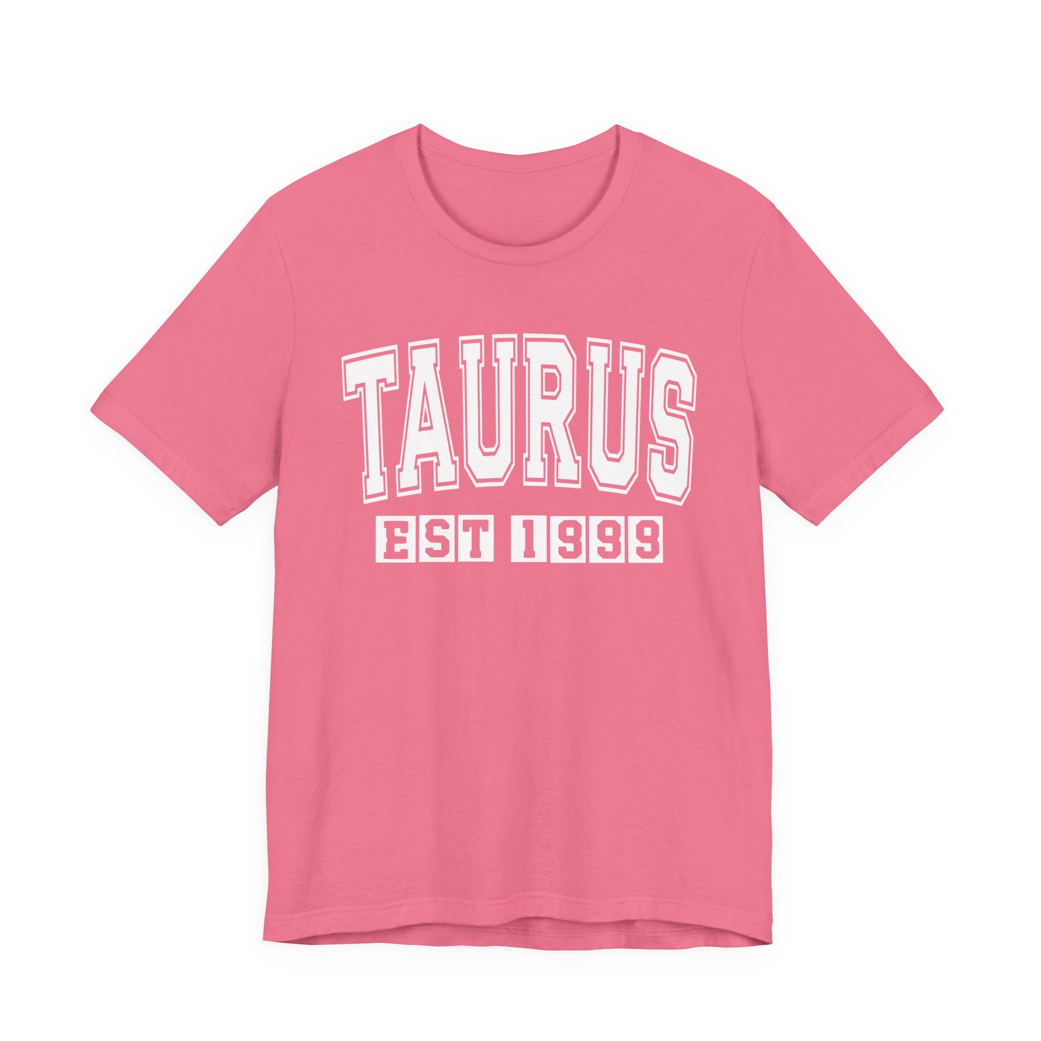 Taurus EST (YEAR) Personalization — Zodiac Birthday Tee Shirt