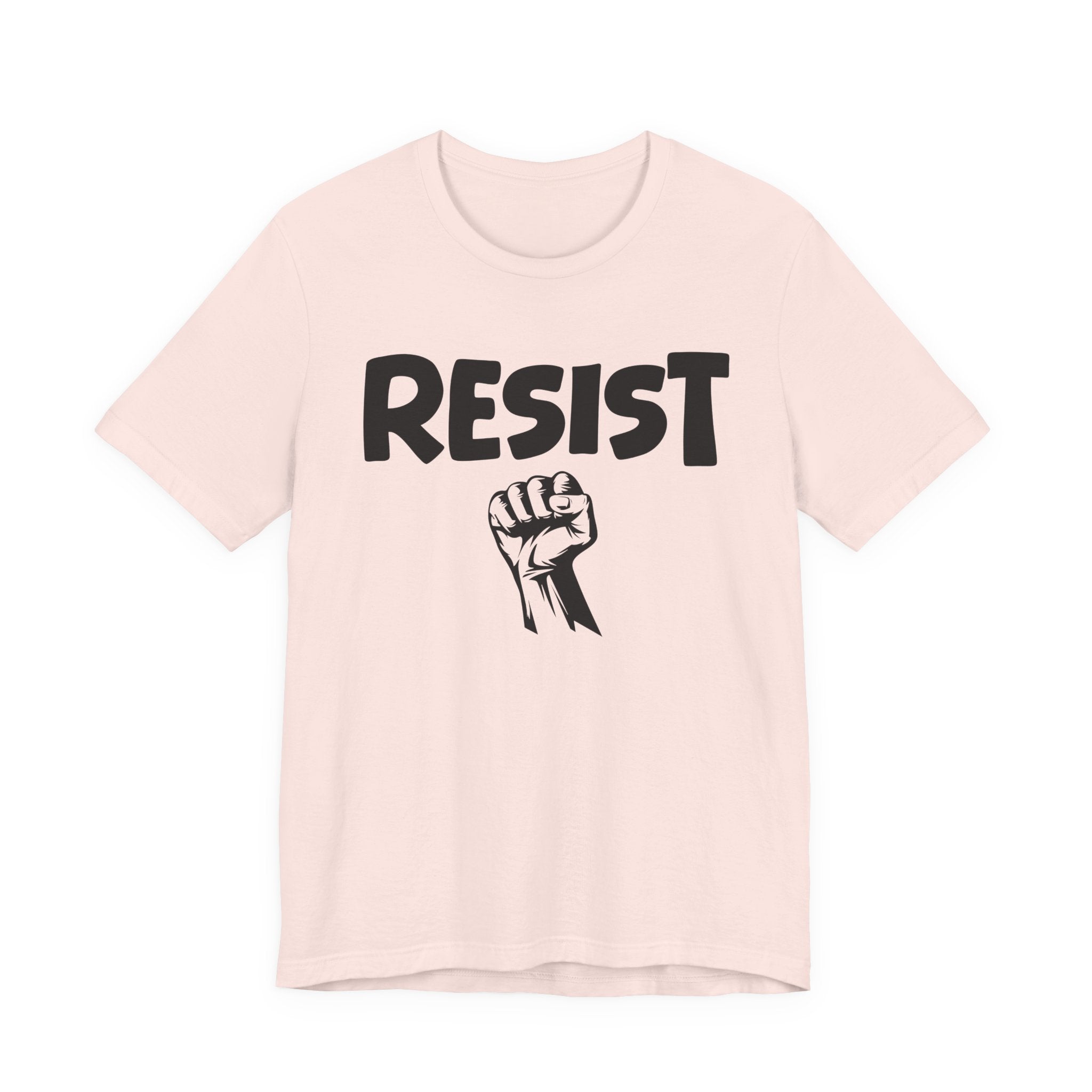 Resist - T-Shirt – Bold Protest Graphic Tee with Raised Fist