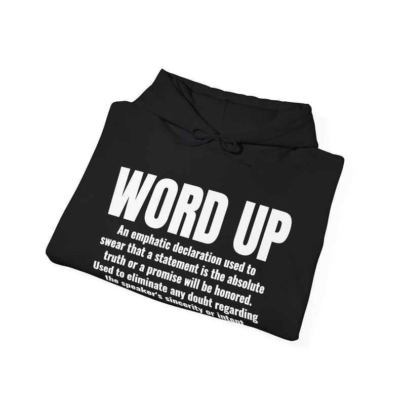 Word Up — Old School Slang Definition Hoodie