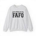 Copy of Extra Heavy On The FAFO - Sweatshirt