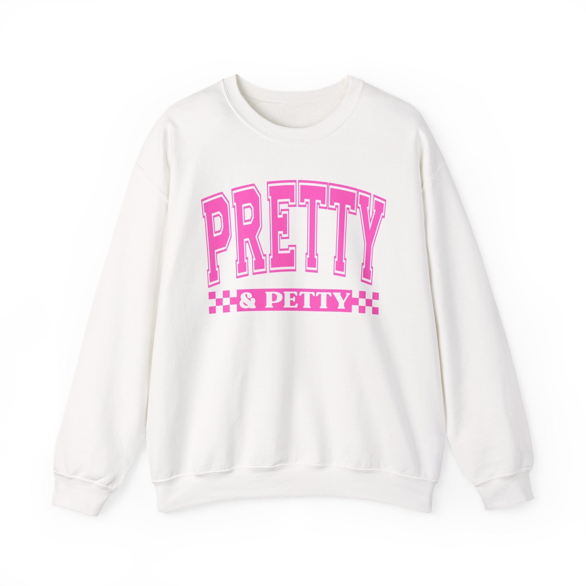Pretty And Petty - Pink Varsity Sweatshirt