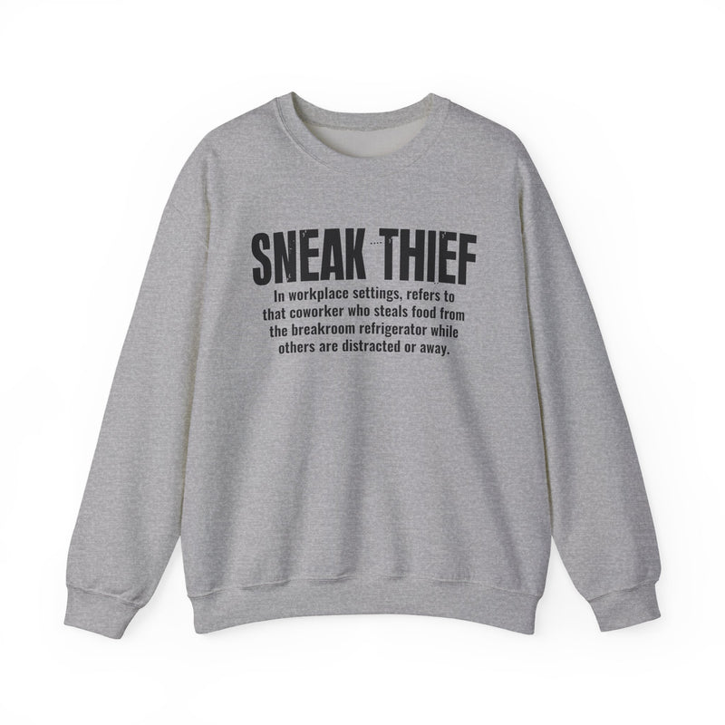 Sneak Thief — Prison Slang Definition Sweatshirt
