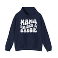 Mama Raised A Baddie Hoodie (solid print)