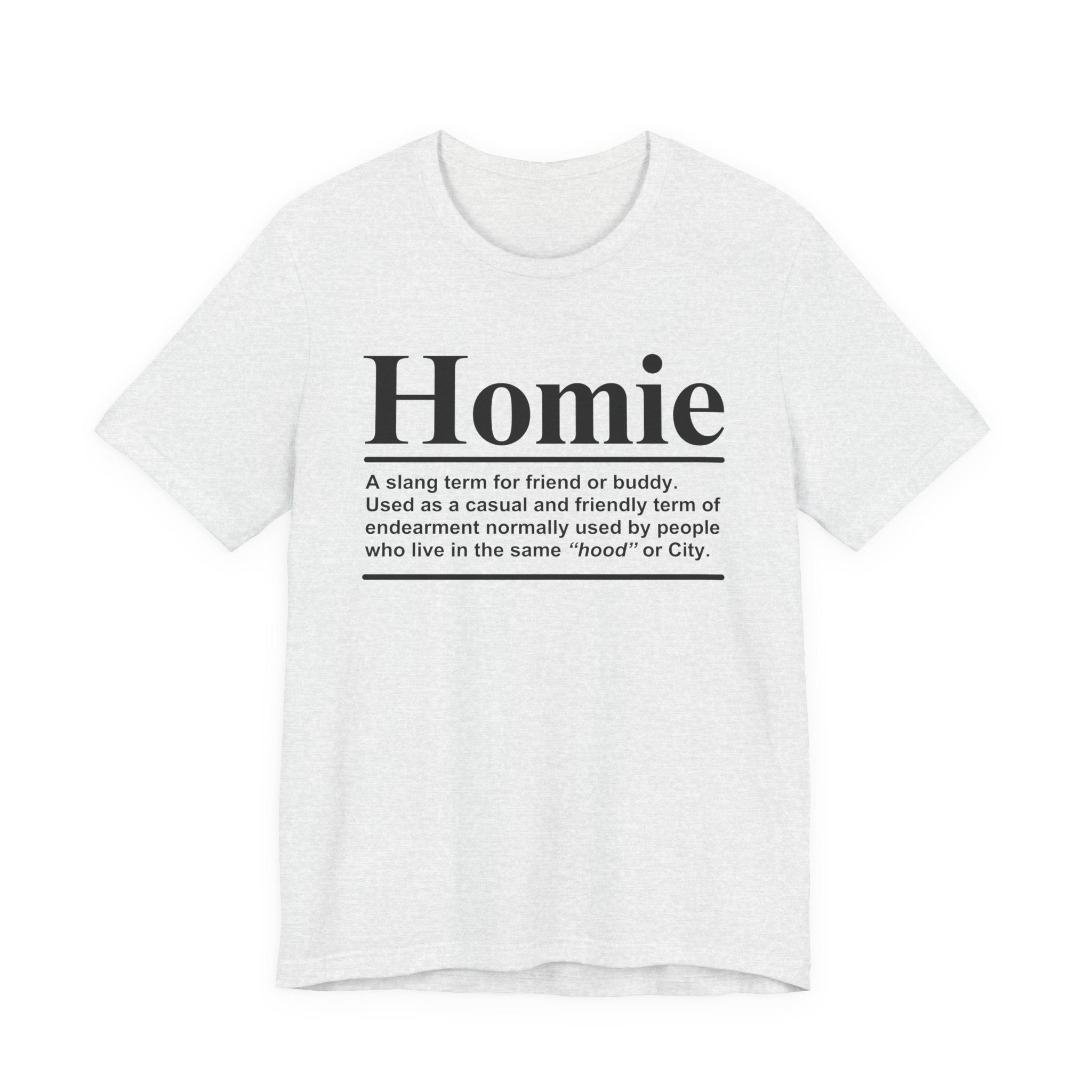 Homie T-shirt