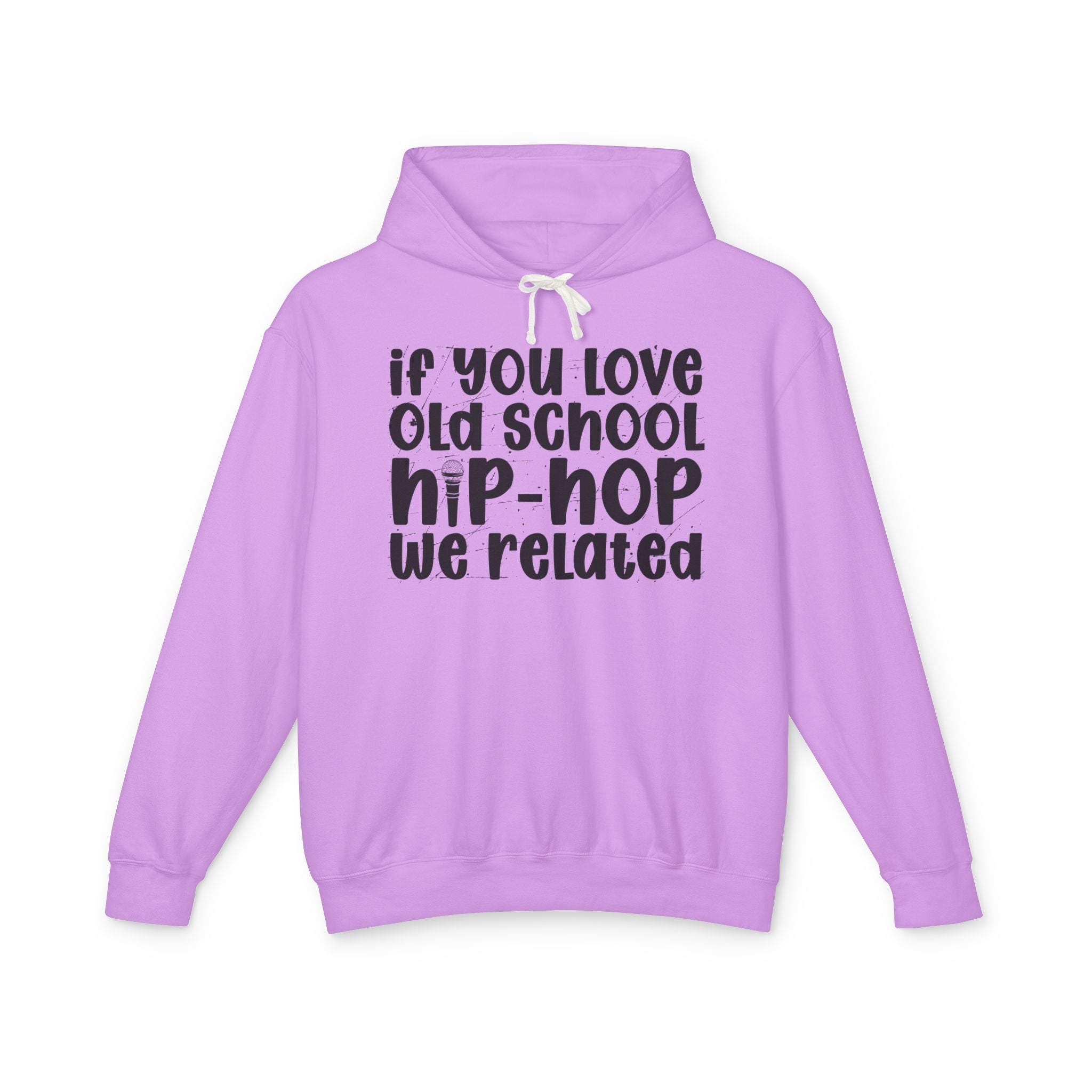 If You Love Old School Hip Hop We Related — Hip——Hop Lovers Hoodie