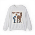 You Can (Kiss My Ass) - Sweatshirt