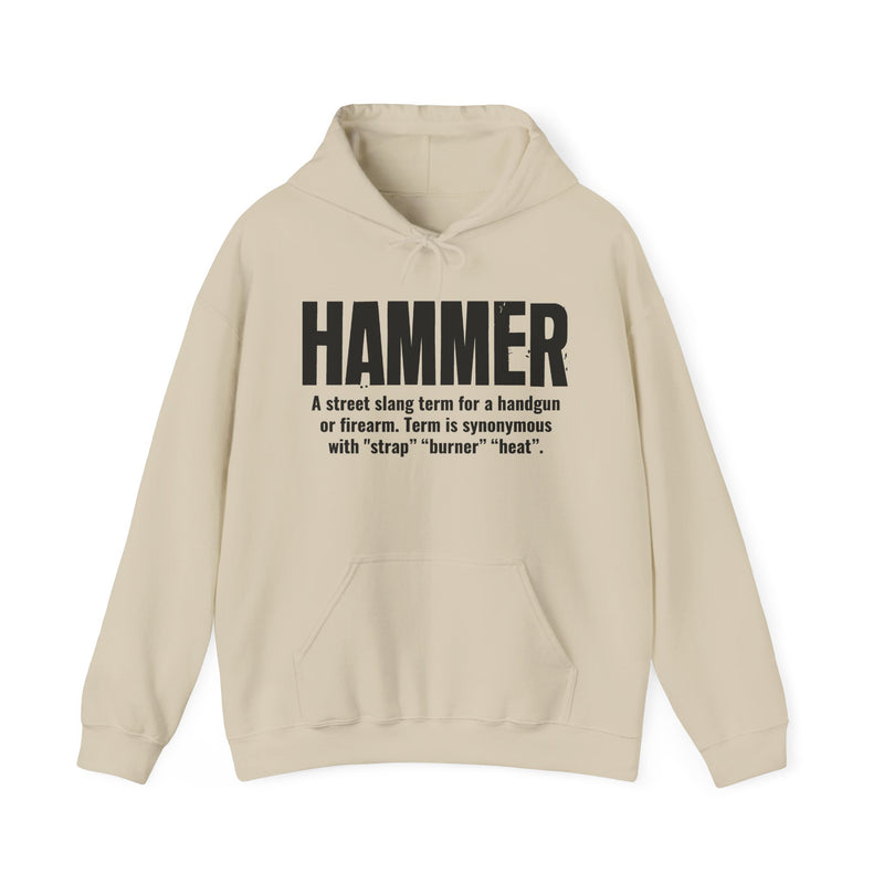 Hammer — Criminal Slang Definition Sweatshirt